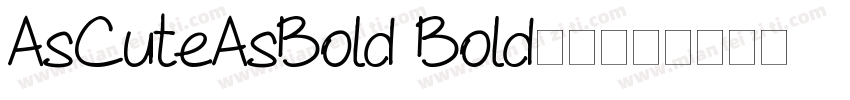 AsCuteAsBold Bold字体字体转换